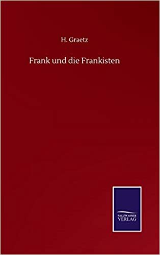 okumak Frank und die Frankisten