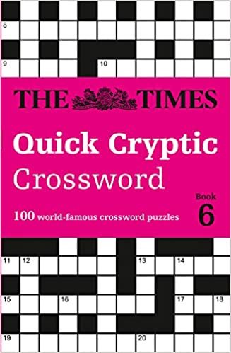 okumak The Times Quick Cryptic Crossword: Book 6: 100 World-Famous Crossword Puzzles (Times Mind Games)