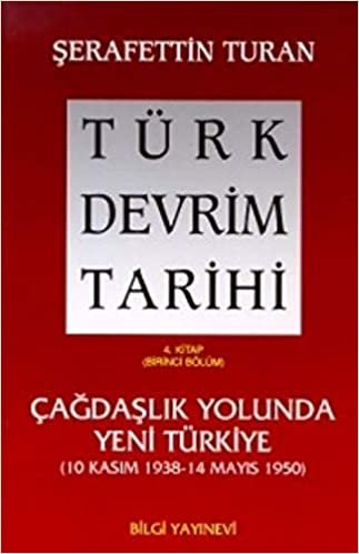 okumak Türk Devrim Tarihi / 4. Kitap / I