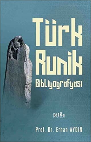 okumak Türk Runik Bibliyografyası