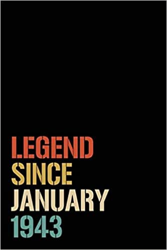 okumak Legend Since January 1943: Birthday Gift For Who Born in January 1943| Blank Lined Notebook And Journal | 6x9 Inch 120 Pages White Paper