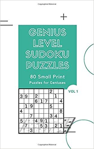 okumak Genius Level Sudoku Puzzles 80 Small Print Puzzles for Geniuses Vol 1: Logic and Brain Mental Challenge Puzzles Gamebook with solutions, Indoor Games ... Game Night, For Birthday, Christmas, Reunion