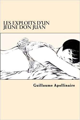 okumak Les Exploits d&#39;un jeune Don Juan (French Edition)