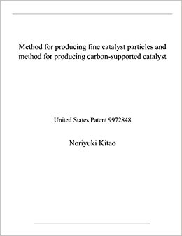 okumak Method for producing fine catalyst particles and method for producing carbon-supported catalyst: United States Patent