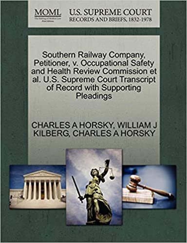 okumak Southern Railway Company, Petitioner, v. Occupational Safety and Health Review Commission et al. U.S. Supreme Court Transcript of Record with Supporting Pleadings