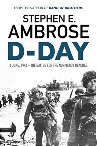 okumak D-Day: June 6, 1944: The Battle For The Normandy Beaches