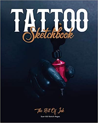 okumak Tattoo Sketchbook: Artist Can Sketch Designs, Record Art Placement, Palette, Design &amp; Details Pad, Notebook, Gift, Drawing Book