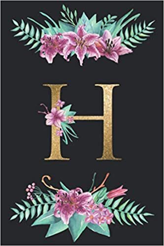 okumak H: Floral &amp; Gold Glitter Personal Letter H, H Notebook for Women, Girls and School, Pink Floral, Journal &amp; Diary for Writing &amp; Note Taking for Girls and Women Gold Pink Floral Letter