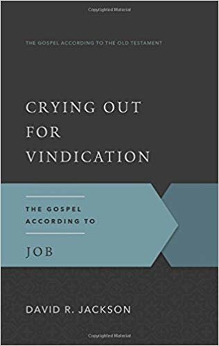okumak Crying Out for Vindication, The Gospel According t (Gospel According to the Old Testament)