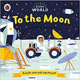 okumak Little World: To the Moon: A push-and-pull adventure
