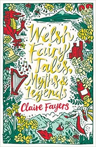 okumak Welsh Fairy Tales, Myths and Legends (Scholastic Classics)