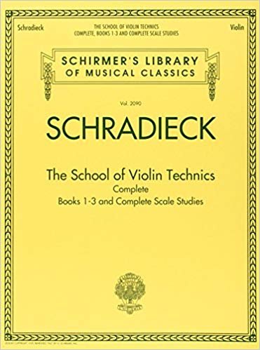 okumak Schirmer Library Schradieck The School Of Violin Technics Complete Bk (Schirmers Library of Musical Classics)