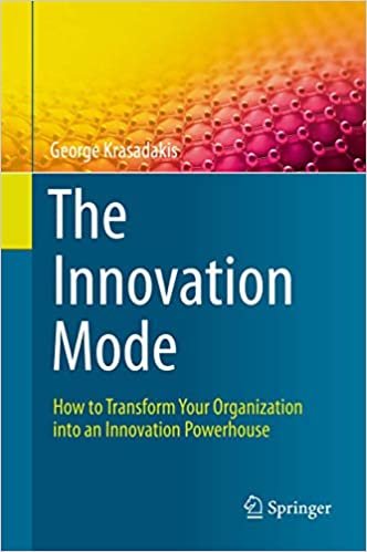 okumak The Innovation Mode: How to Transform Your Organization into an Innovation Powerhouse