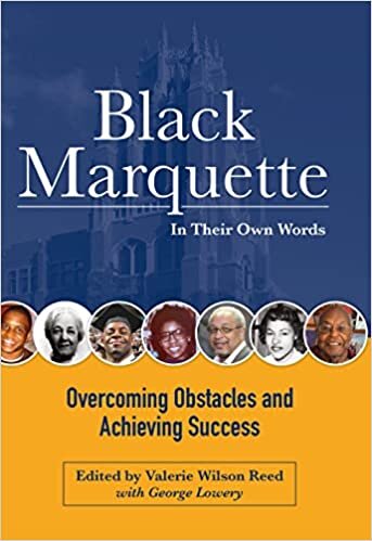 Black Marquette: In Their Own Words: ""Overcoming Obstacles & Achieving Success