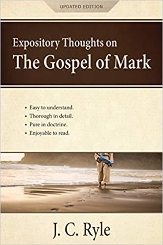 okumak Expository Thoughts on the Gospel of Mark: A Commentary
