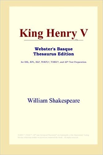 okumak King Henry V (Webster&#39;s Basque Thesaurus Edition)