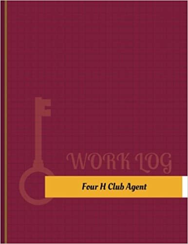 okumak Four H Club Agent Work Log: Work Journal, Work Diary, Log - 131 pages, 8.5 x 11 inches (Key Work Logs/Work Log)