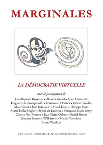 okumak LA DEMOCRATIE VIRTUELLE (KERMARGINALES (278))