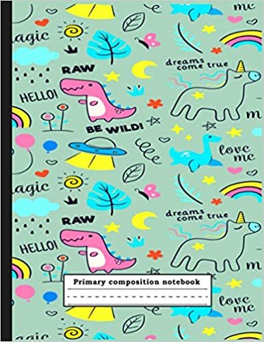 okumak Primary Composition Notebook: 110 Wide Ruled Paper - school notebooks for kids / Students /Girls / boys / school Home Work... Cute Unicorns &amp; dinosaurs
