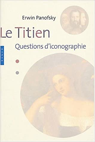 okumak Le Titien. Questions D&#39;Iconologie