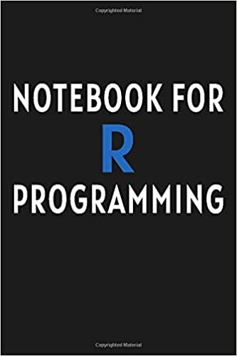 okumak R Programming Journal: Notebook For R Programming: Blank Ruled Notebook / Lined Journal Gift For R Programmers, 120 pages, 6x9 inches, Matte.