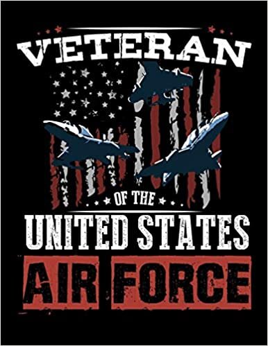okumak Veteran Of The U.S. Air Force: Year 2020 Academic Calendar, Weekly Planner Notebook And Organizer With To-Do List For Patriotic Veterans And American Patriots (8.5 x 11; 120 Pages)