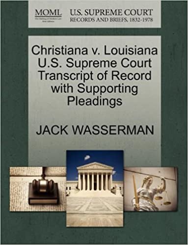 okumak Christiana v. Louisiana U.S. Supreme Court Transcript of Record with Supporting Pleadings