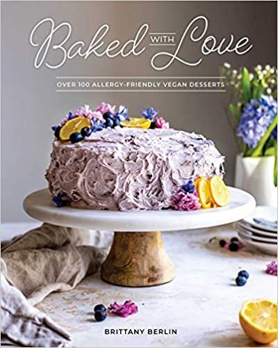 okumak Baked with Love: Over 110 Allergen-Friendly Vegan Desserts