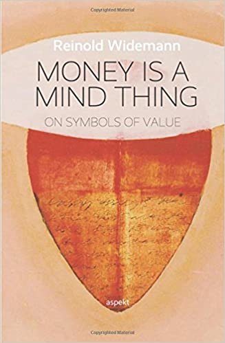 okumak Money is a mind thing: On symbols of value