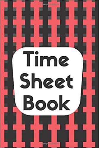 okumak Great Time Sheet Book, Time keeper, 120 Pages with Template, Work Time Record Book; 6&quot; x 9&quot;: Employee Time Log