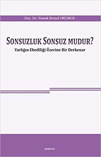 okumak Sonsuzluk Sonsuz mudur