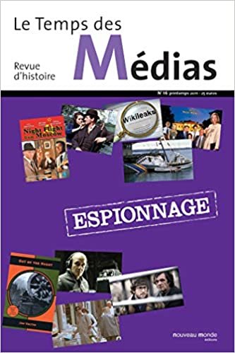 okumak Le Temps des médias n° 16: Espionnage (NME.TPS DES MED)