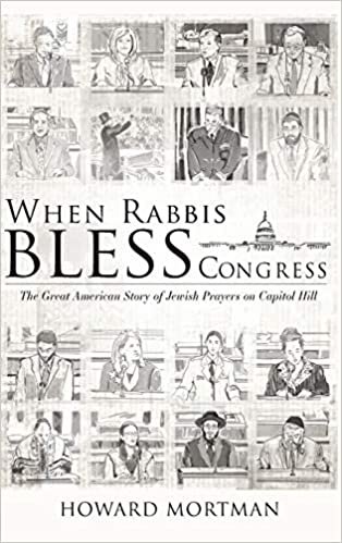 okumak When Rabbis Bless Congress: The Great American Story of Jewish Prayers on Capitol Hill