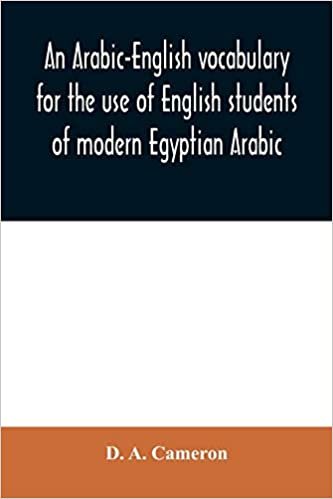okumak An Arabic-English vocabulary for the use of English students of modern Egyptian Arabic