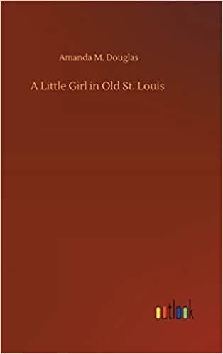 okumak A Little Girl in Old St. Louis