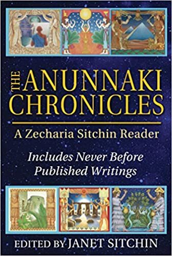 okumak The Anunnaki Chronicles: A Zecharia Sitchin Reader