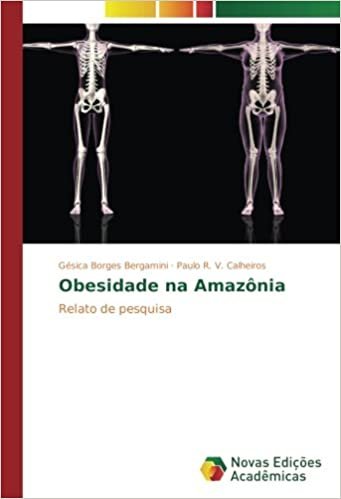 okumak Obesidade na Amazônia: Relato de pesquisa