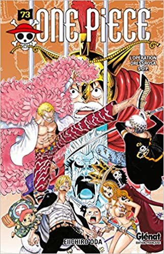 okumak One Piece 73: L&#39;operation Dressrosa S.O.P.: L&#39;opération Dressrosa S.O.P.