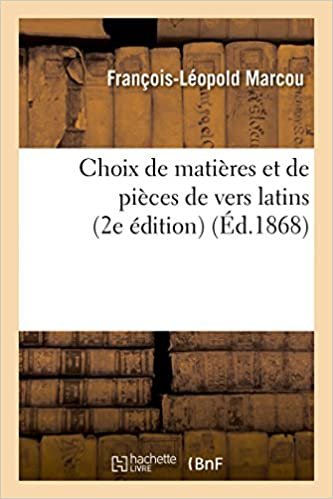 okumak Choix de matières et de pièces de vers latins 2e édition (Litterature)
