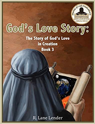 okumak God&#39;s Love Story Book 3: The Story of God&#39;s Love in Creation