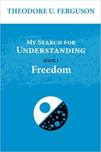 okumak My Search for Understanding. Book 1. Freedom