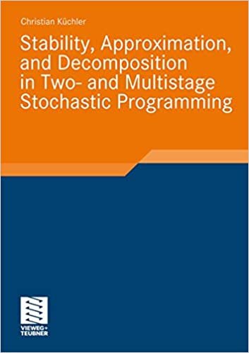 okumak Stability, Approximation, and Decomposition in Two- and Multistage Stochastic Programming