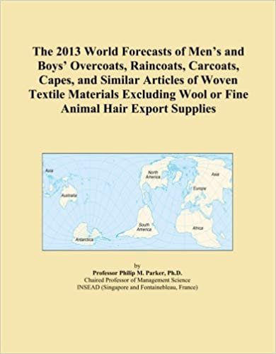okumak The 2013 World Forecasts of Men&#39;s and Boys&#39; Overcoats, Raincoats, Carcoats, Capes, and Similar Articles of Woven Textile Materials Excluding Wool or Fine Animal Hair Export Supplies
