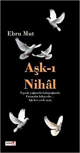 okumak Aşk-ı Nihal