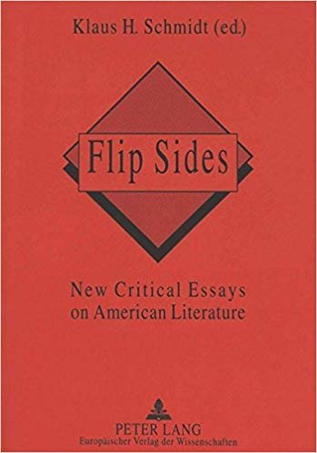 okumak Flip Sides : New Critical Essays on American Literature