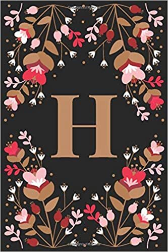 okumak H: Elegant Floral Initial H Monogrammed Composition Notebook Journal - 110 Lined Pages (55 Sheets) - 6&quot;x9&quot;