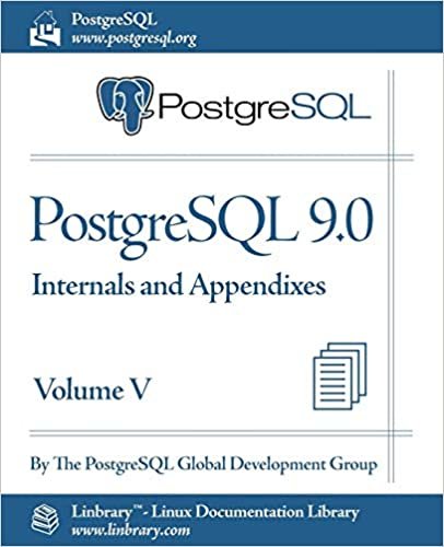 okumak PostgreSQL 9.0 Official Documentation - Volume V. Internals and Appendixes