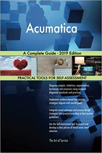 okumak Blokdyk, G: Acumatica A Complete Guide - 2019 Edition