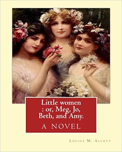 okumak Little women : or, Meg, Jo, Beth, and Amy. By: Louisa M. Alcott: with more than 200 illustrations By: Frank T.(Thayer) Merrill (1848–1936).and Edmund ... 1688) was an English writer and Baptist)