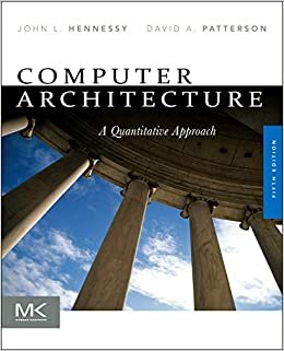okumak Computer Architecture: A Quantitative Approach (The Morgan Kaufmann Series in Computer Architecture and Design)